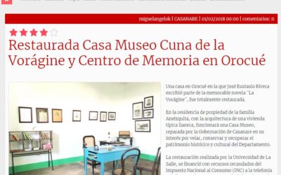 Renacimiento Cultural: La Restauración de la Casa Museo Cuna de la Vorágine en Orocué