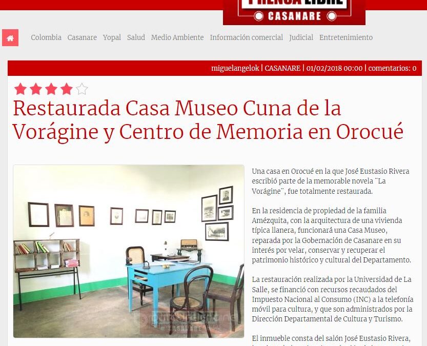 Renacimiento Cultural: La Restauración de la Casa Museo Cuna de la Vorágine en Orocué